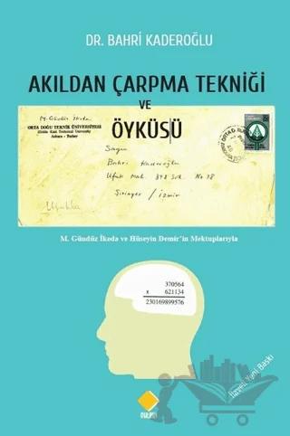 Akıldan Çarpma Tekniği ve Öyküsü