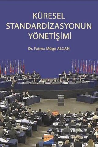 Küresel Standardizasyonun Yönetişimi