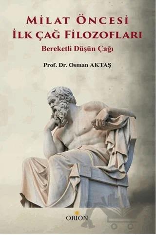 Milat Öncesi İlk Çağ Filozofları