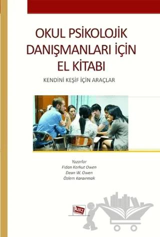 Okul Psikolojik Danışmanları İçin El Kitabı