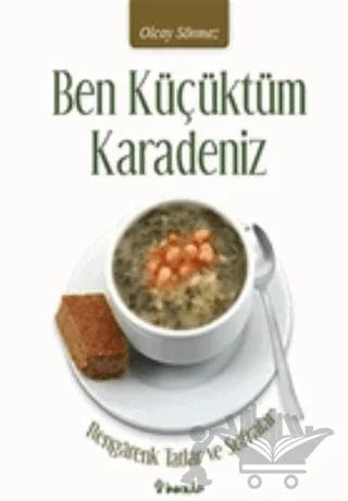 Ben Küçüktüm Karadeniz