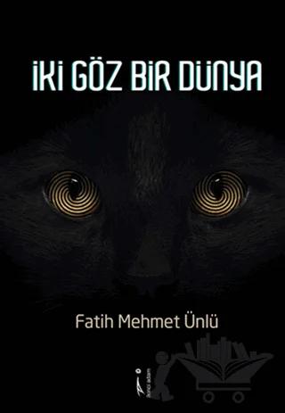 İki Göz Bir Dünya