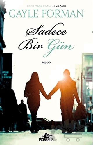 Sadece Bir Gün