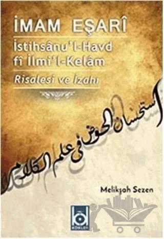 İstihsanu'l-Havd fi İlmi'l-Kelam - Risalesi ve İzahı
