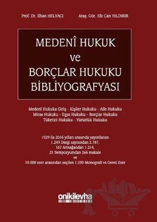 Medeni Hukuk ve Borçlar Hukuku Bibliyografyası