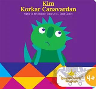 Kim Korkar Canavardan?