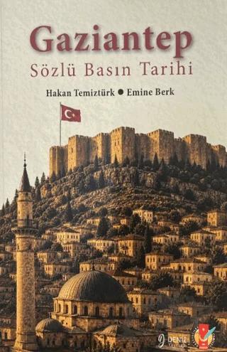 Gaziantep Sözlü Basın Tarihi