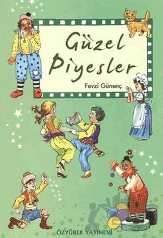 Güzel Piyesler