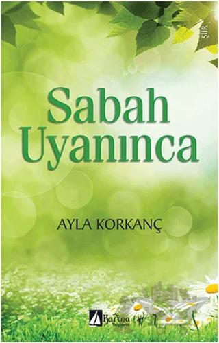 Sabah Uyanınca