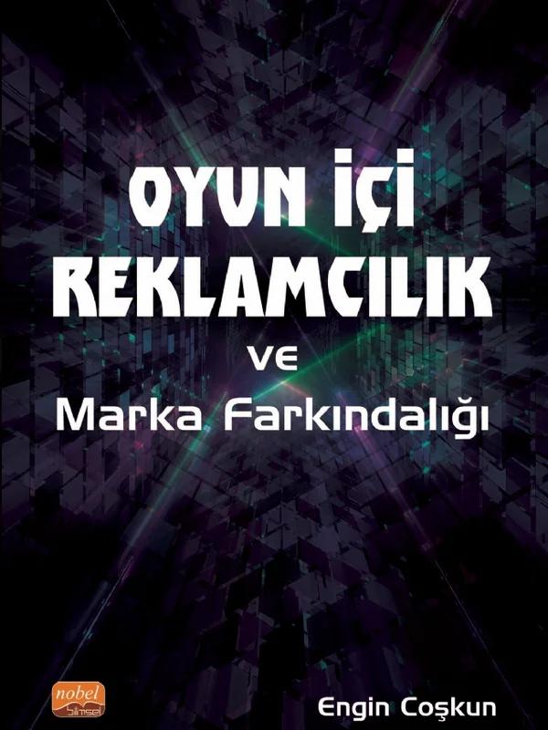 Oyun İçi Reklamcılık ve Marka Farkındalığı