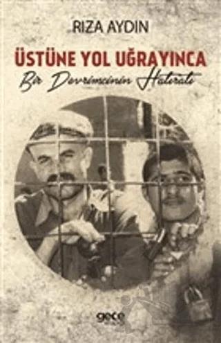 Üstüne Yol Uğrayınca