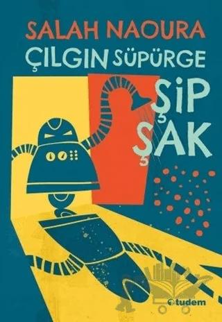 Çılgın Süpürge Şipşak