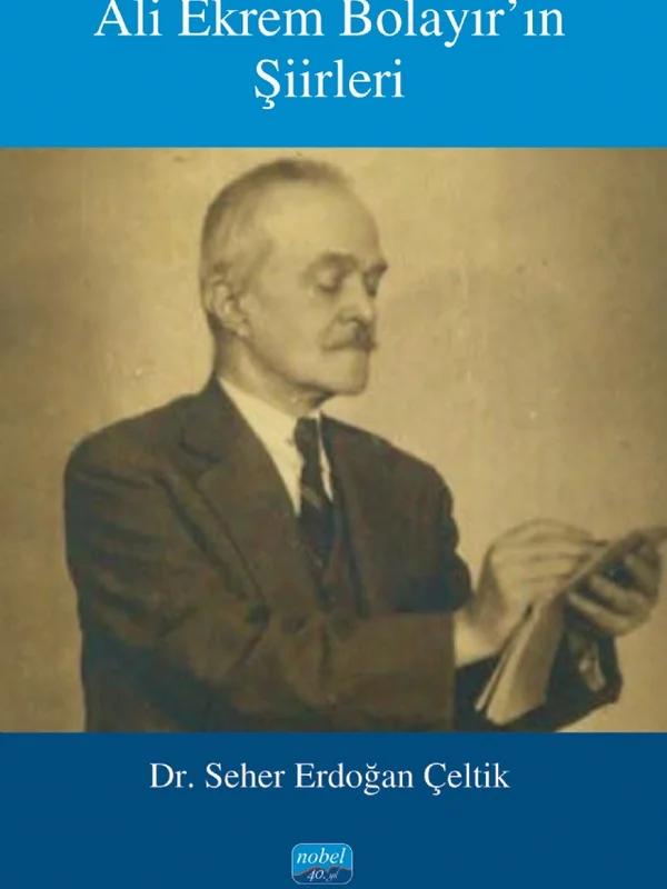 Ali Ekrem Bolayır’ın Şiirleri