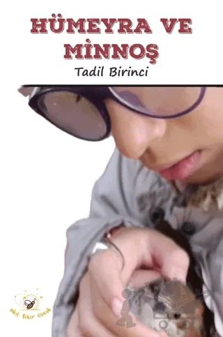 Hümeyra ve Minnoş