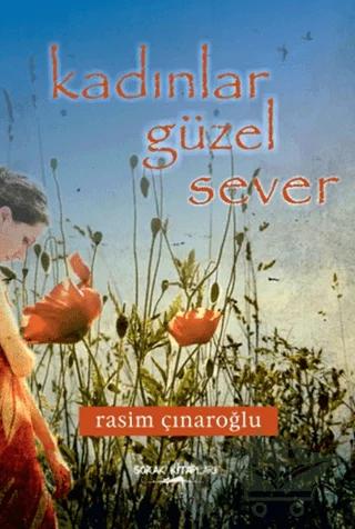 Kadınlar Güzel Sever