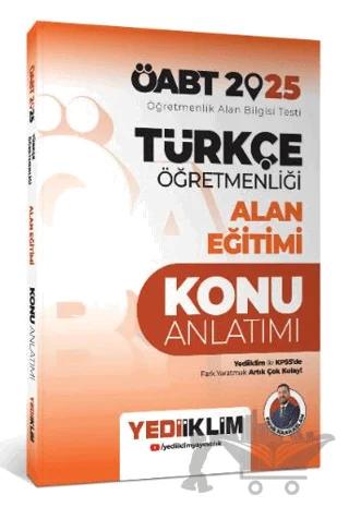 2025 ÖABT Türkçe Öğretmenliği Alan Eğitimi Konu Anlatımı