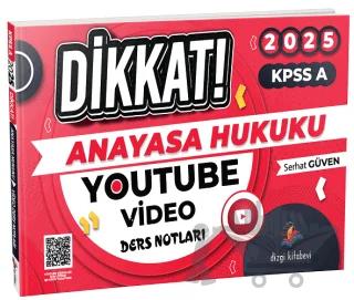 KPSS A Grubu Anayasa Hukuku Dikkat YouTube Video Ders Notları