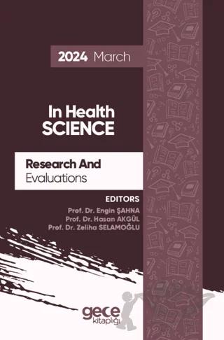 Research And Evaluations In Health Science - 2024 March