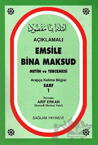 Açıklamalı Emsile Bina Maksud