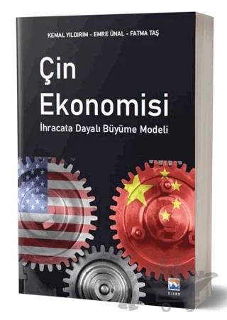 Çin Ekonomisi - İhracata Dayalı Büyüme Modelleri