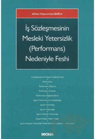 İş Sözleşmesinin Mesleki Yetersizlik (Performans) Nedeniyle Feshi