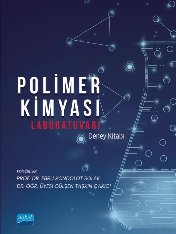 Polimer Kimyası Laboratuvarı Deney Kitabı