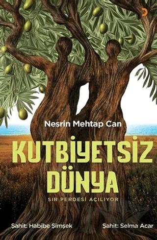 Kutbiyetsiz Dünya