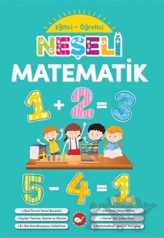 Neşeli Matematik - Eğitici Öğretici