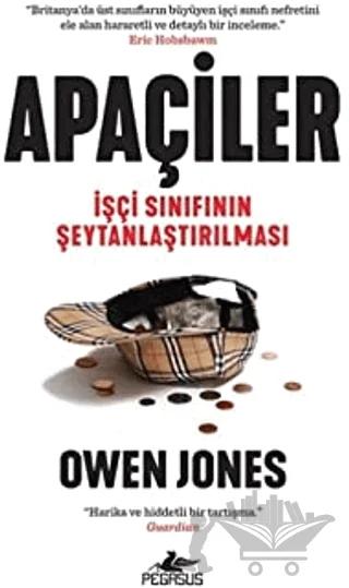 Apaçiler: İşçi Sınıfının Şeytanlaştırılması
