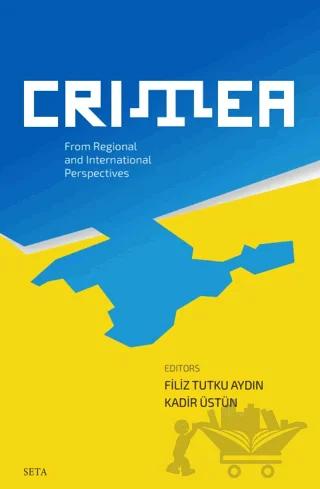 Crimea - From Regional and International Perspectives