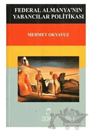 Federal Almanya’nın Yabancılar Politikası