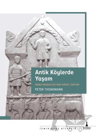 Antik Köylerde Yaşam