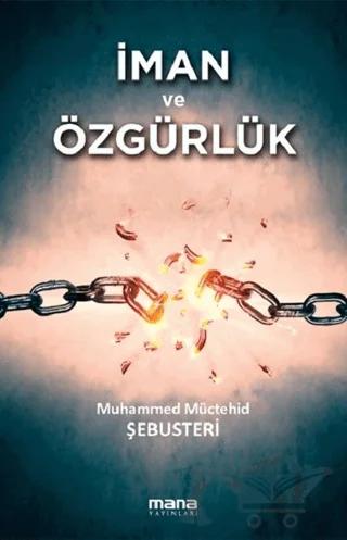 İman ve Özgürlük