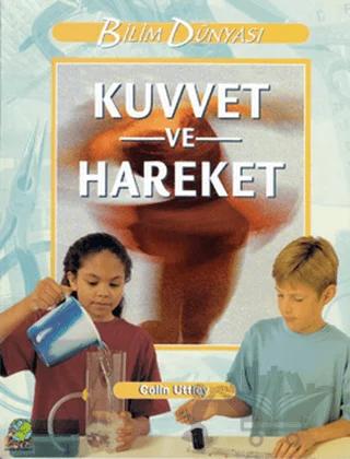 Kuvvet ve Hareket