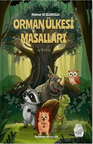 Orman Ülkesi Masalları
