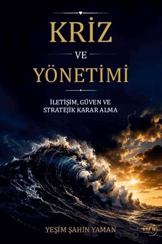 Kriz ve Yönetimi