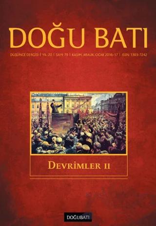 Doğu Batı Düşünce Dergisi Yıl: 20 Sayı: 79 - Devrimler - 2