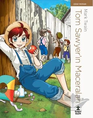 Tom Sawyer’ın Maceraları - Çizgi Roman