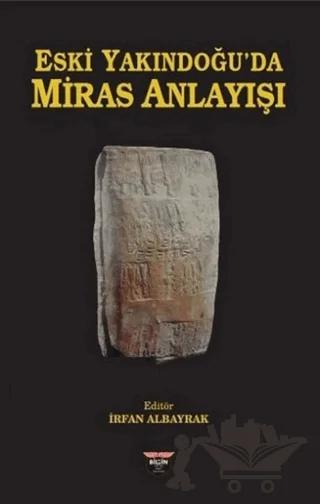 Eski Yakındoğu'da Miras Anlayışı