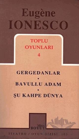 Toplu Oyunları 4 Gergedanlar / Bavullu Adam / Şu Kahpe Dünya