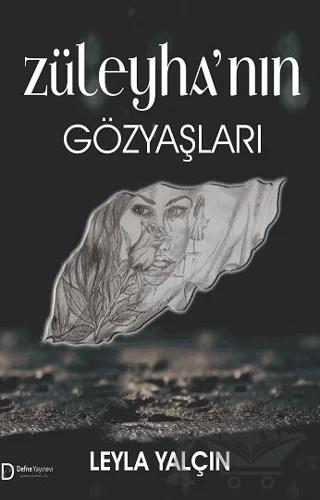 Züleyha'nın Gözyaşları