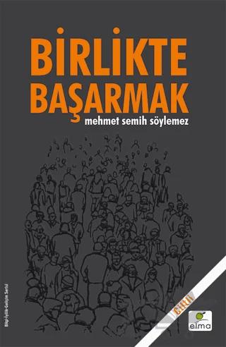 Birlikte Başarmak (Ciltli)