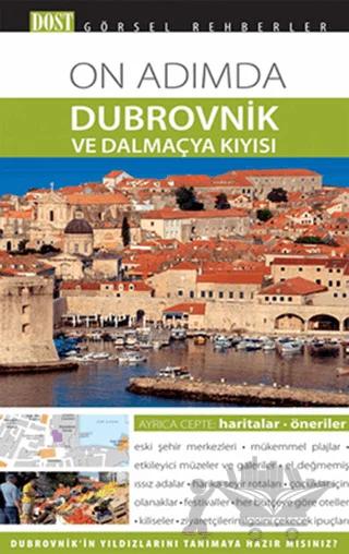 On Adımda Dubrovnik ve Dalmaçya Kıyısı