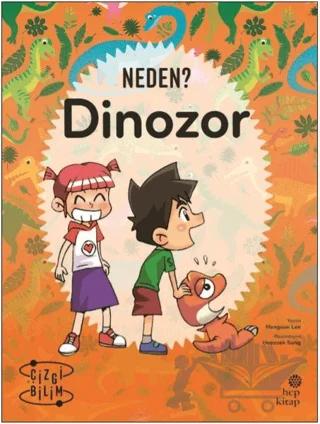 Neden? Dinozor