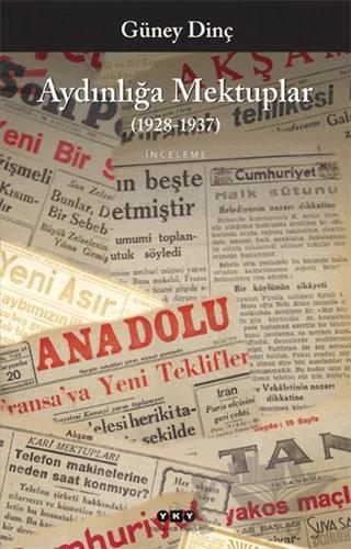 Aydınlığa Mektuplar (1928-1937)