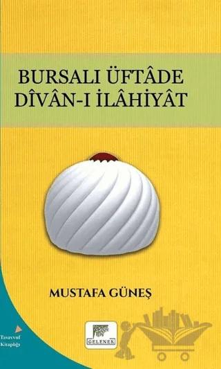 Bursalı Üftade Divan-ı İlahiyat