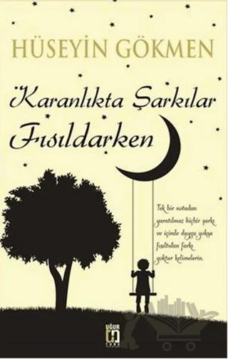 Karanlıkta Şarkılar Fısıldarken
