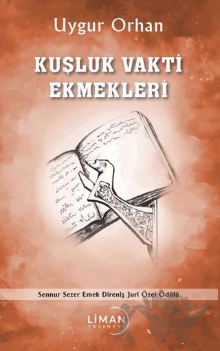 Kuşluk Vakti Ekmekleri