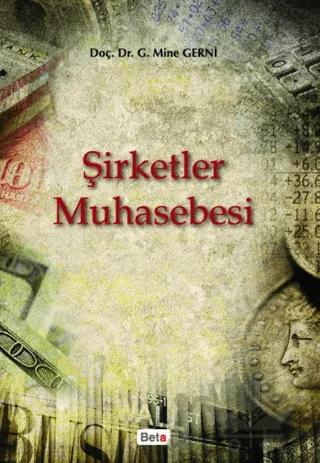 Şirketler Muhasebesi – Mine Gerni – Beta Yayınevi kitap kapağı