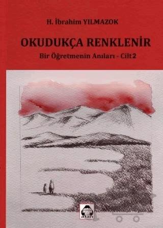 Okudukça Renklenir
